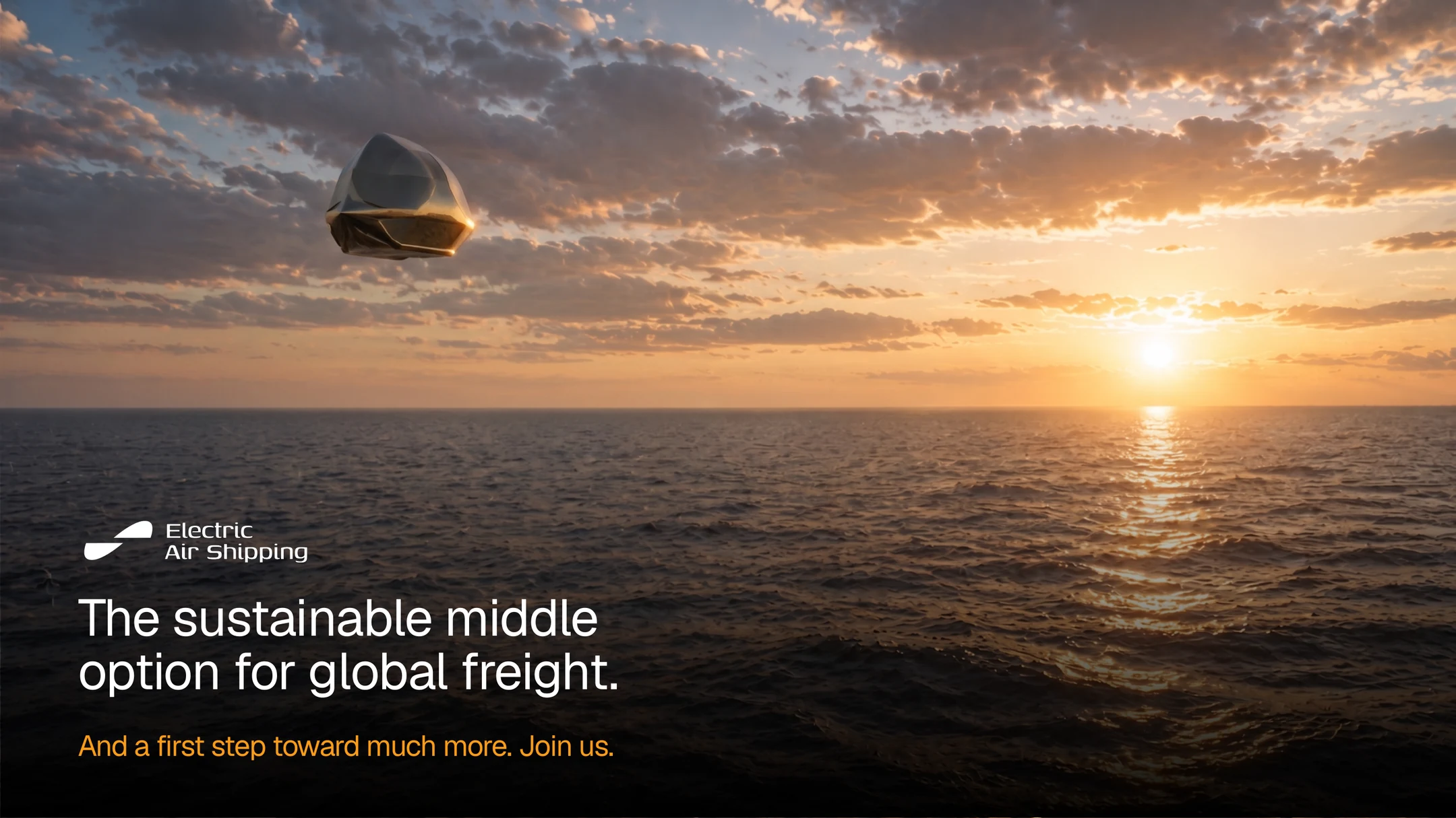 The Sunship over the ocean at sunset. The sustainable middle option for global freight. Join us.